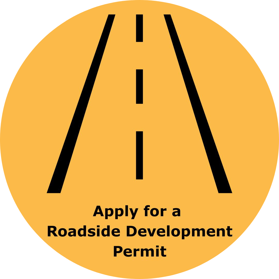 Apply for a Roadside Development Permit